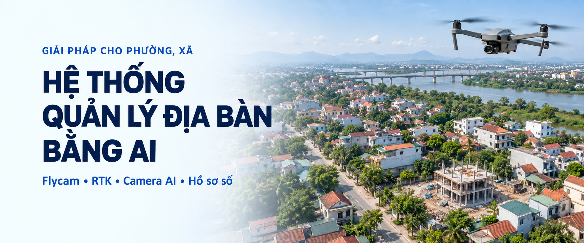 Giải pháp Quản lý địa bàn thông minh ứng dụng AI